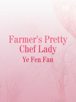 Farmer's Pretty Chef Lady